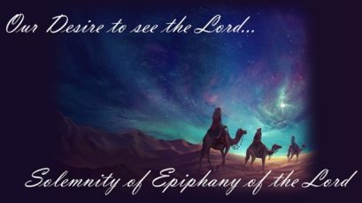 Solemnity of Epiphany of the Lord ~ January 8, 2023