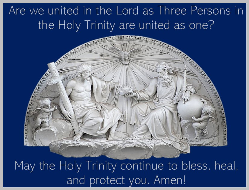 Solemnity of Holy Trinity Year A ~ June 4, 2023