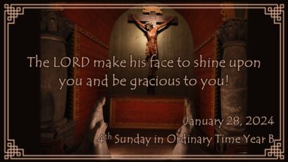 4th Sunday in Ordinary Time Year B ~ January 28, 2024