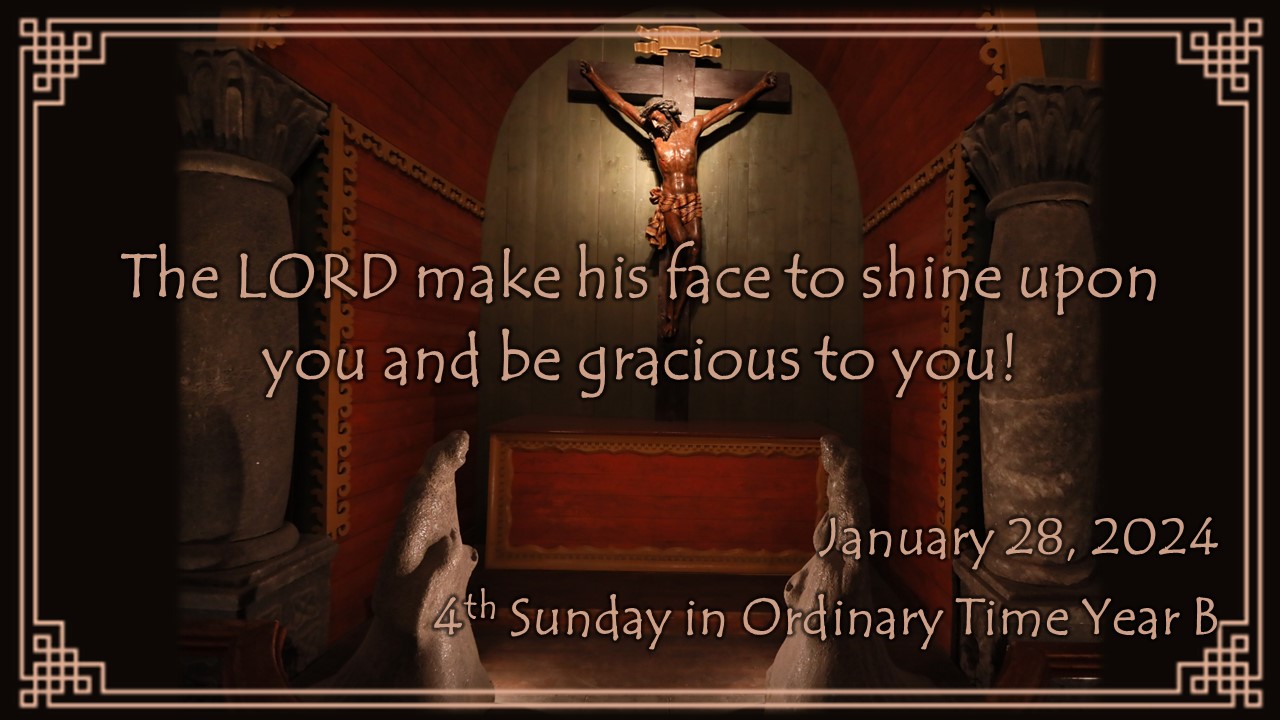4th Sunday in Ordinary Time Year B ~ January 28, 2024