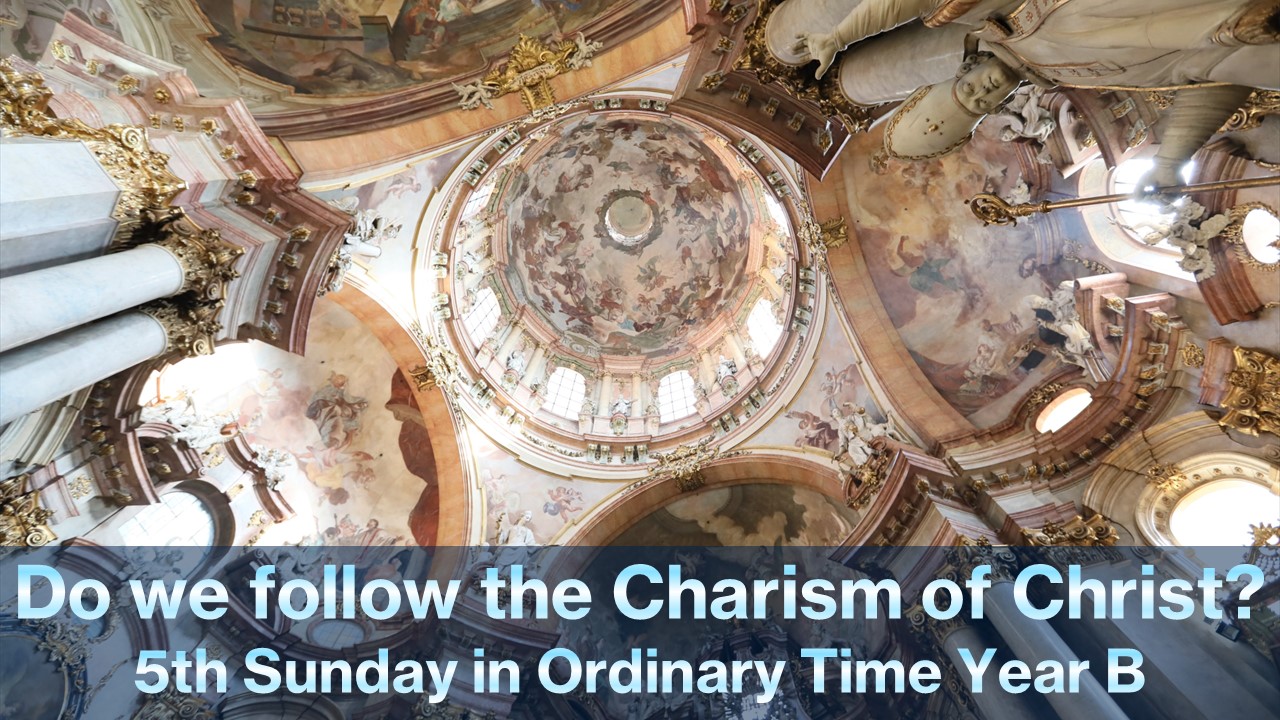 5th Sunday in Ordinary Time Year B ~ February 4, 2024