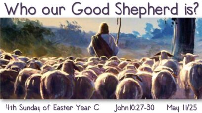 4th SUNDAY YEAR C ~ MAY 11, 2025