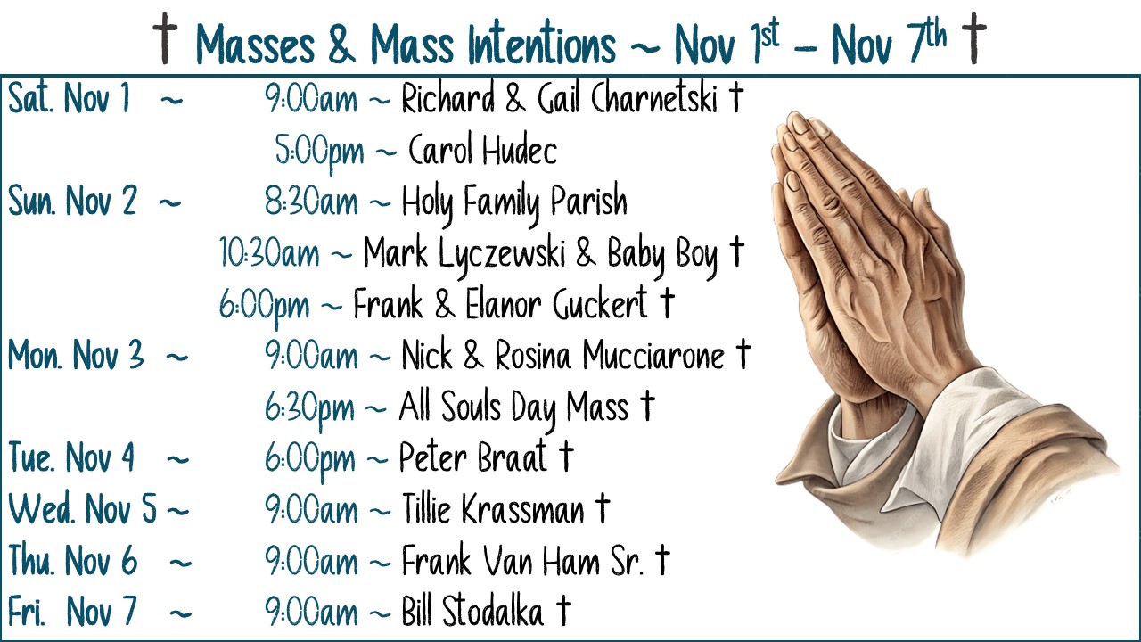 † Masses & Mass Intentions †