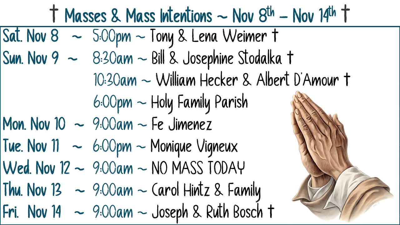 † Masses & Mass Intentions †