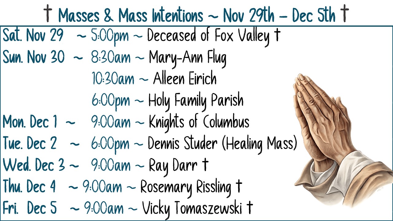 † Masses & Mass Intentions †