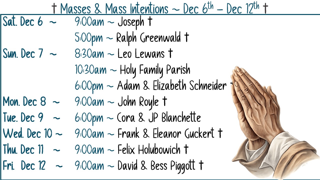 † Masses & Mass Intentions †